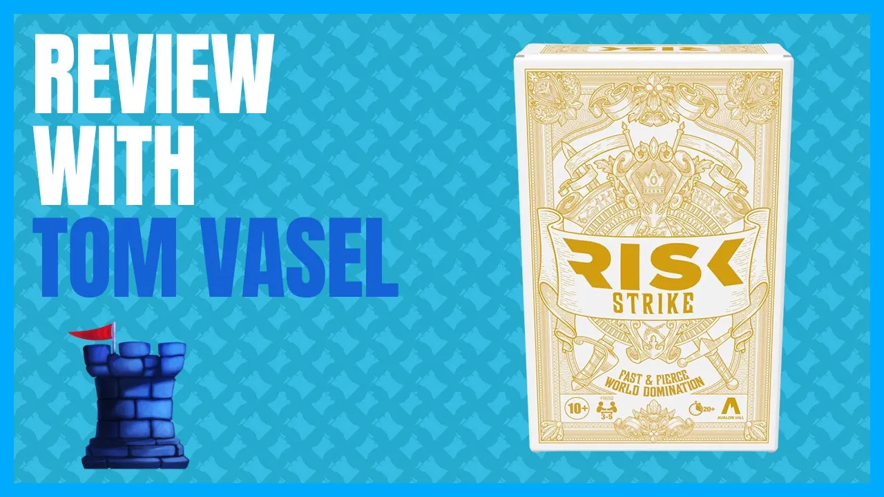 Risk Strike Review with Tom Vasel