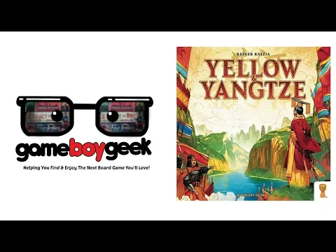 Yellow & Yangtze Review with the Game Boy Geek