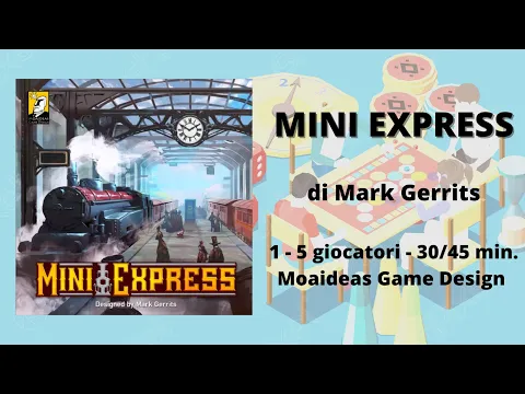 Mini Express (gioco da tavolo) - Tutorial Italiano