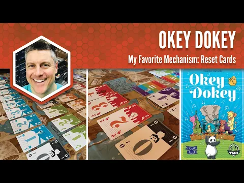 Okey Dokey: My Favorite Game Mechanism