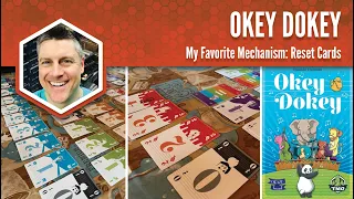 Okey Dokey: My Favorite Game Mechanism