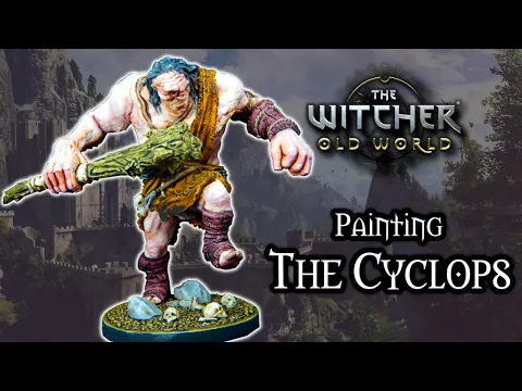 Painting THE CYCLOPS from The Witcher: Old World