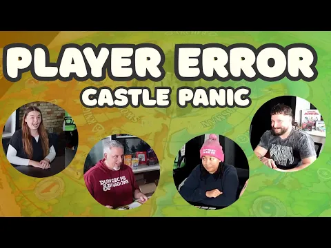 Player Error: Castle Panic | Fireside Games
