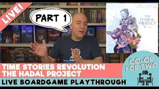 Time Stories Revolution: The Hadal Project - PART 1