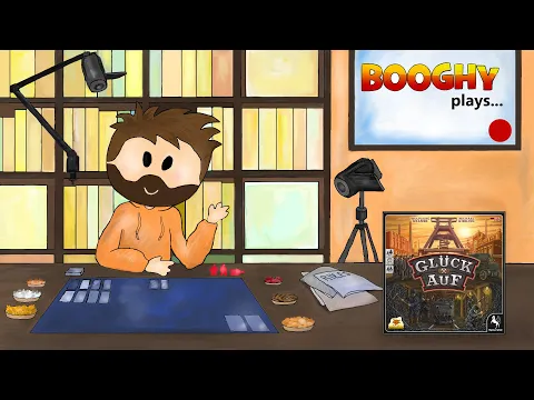 Booghy plays... Gluck Auf