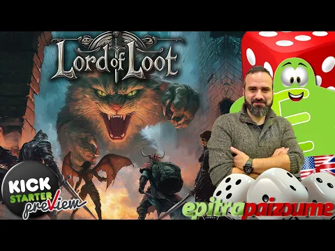 Lord of Loot - A Preview Video (EN) by Epitrapaizoume
