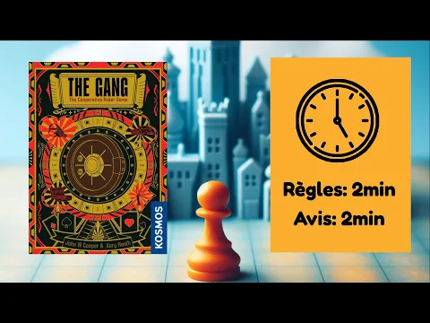 The Gang - Survol et avis en moins de 5 minutes