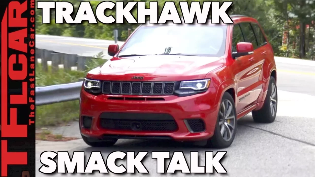 Track Hawk Review: The World's Fastest Jeep You Won't Take Off-Road