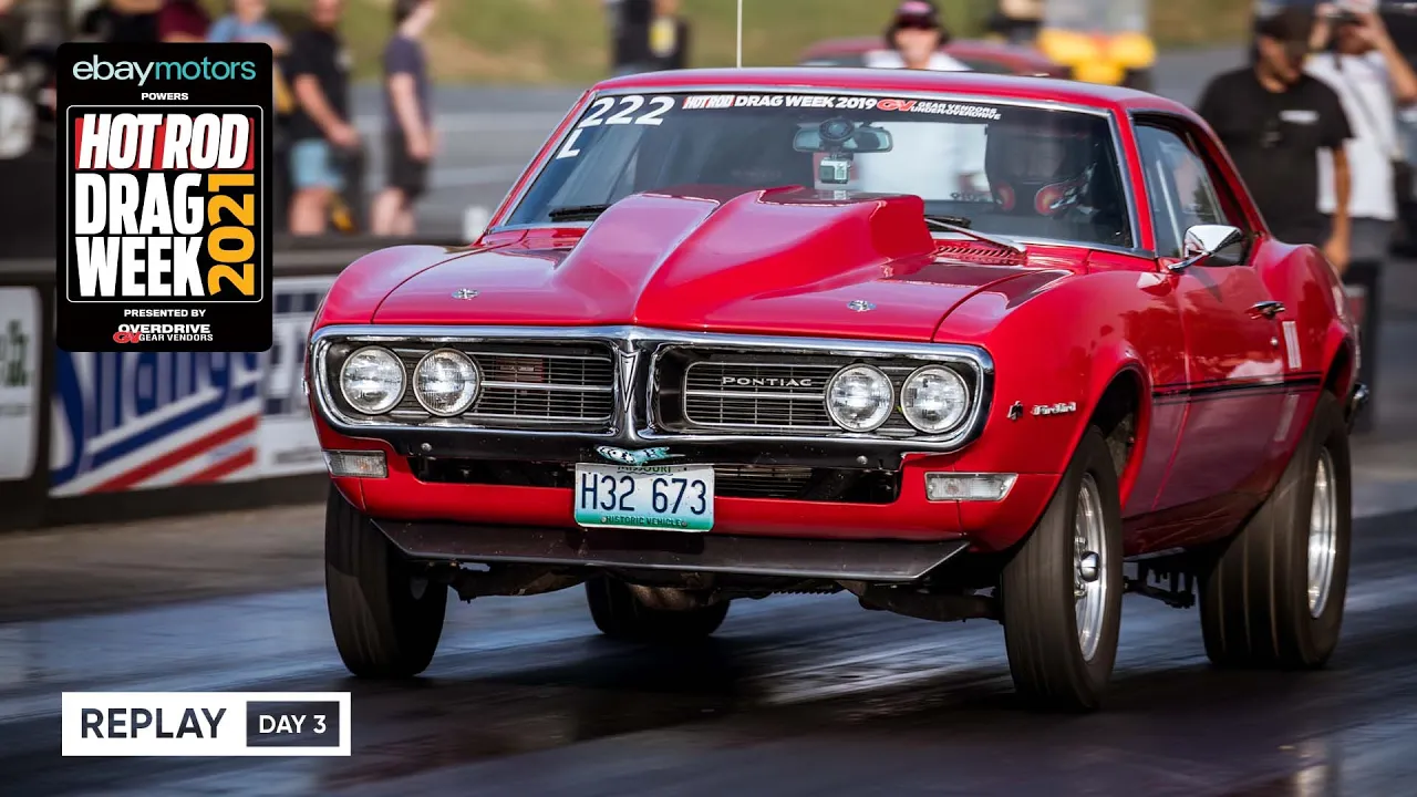Day 3 - HOT ROD Drag Week 2021 Livestream REPLAY