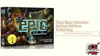 Tiny Epic Cthulhu: Deluxe Edition Board Game Unboxing
