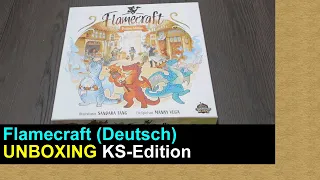 Flamecraft Unboxing | Deluxe KS-Edition | Deutsch