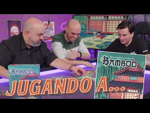 Jugando a... Bamboo