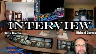 Interview with Max Brooke and Michael Gernes - Designers of Star Trek Into the Unknown