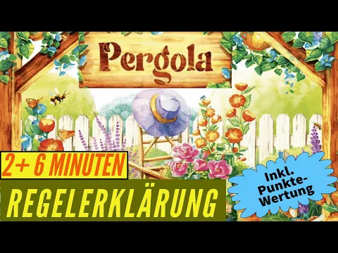 Pergola Regeln Anleitung Regelvideo Erklärung Familienspiel Brettspiel