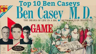The Top 10 Ben Caseys in Ben Casey M.D. Game