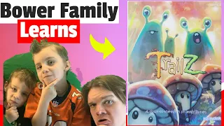 Bower Family Learns Trailz