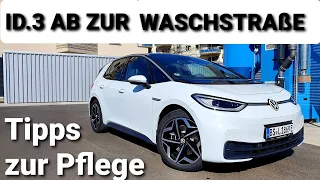Das erste Mal Waschstraße mit dem Elektroauto VW ID.3! Meine Tipps zur Reinigung 😎