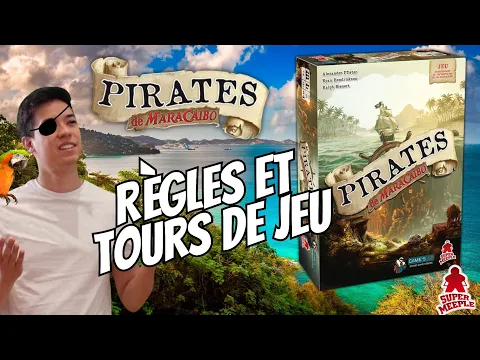 Pirates de Maracaibo - Règles et Tours de jeu