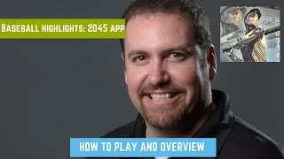Baseball Highlights: 2045 - App Overview
