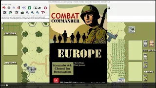 Combat Commander: Europe - Scenario 4 - Closed for Renovation