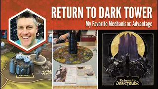 Return to Dark Tower: My Favorite Mechanism