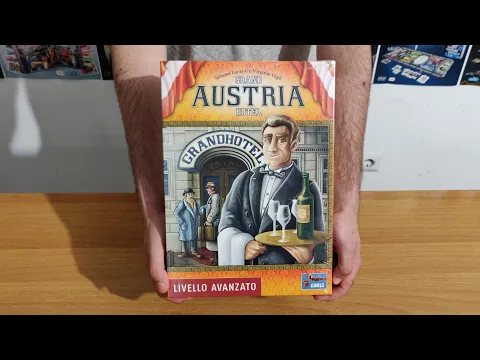 Unboxing di Grand Austria Hotel - il gioco da tavolo