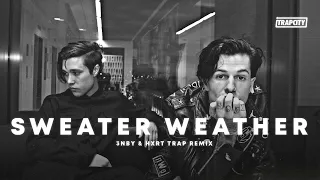The Neighbourhood - Sweater Weather (3nby & HXRT Trap Cover Remix)