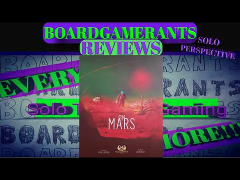 Boardgamerants Reviews On Mars