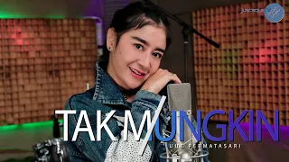 Uut Permatasari - Tak Mungkin