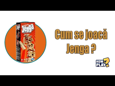 Cum se joaca Jenga? Tutorial & Reguli pe scurt [#18]