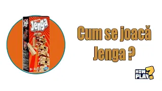 Cum se joaca Jenga? Tutorial & Reguli pe scurt [#18]