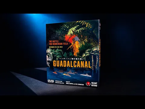 Introducing Guadalcanal: The Battle for Henderson Field by DVG