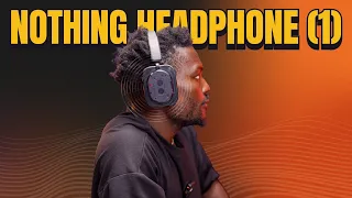 Nothing Headphone 1 Review