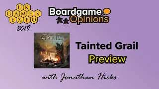 BGO Preview: Tainted Grail
