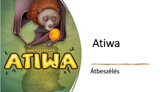 Atiwa - Átbeszélés