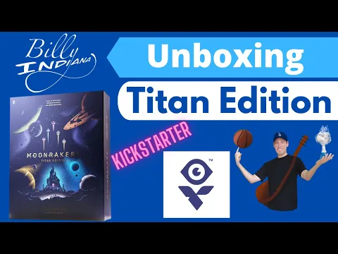Moonrakers: Titan  Edition Kickstarter Board Game Unboxing