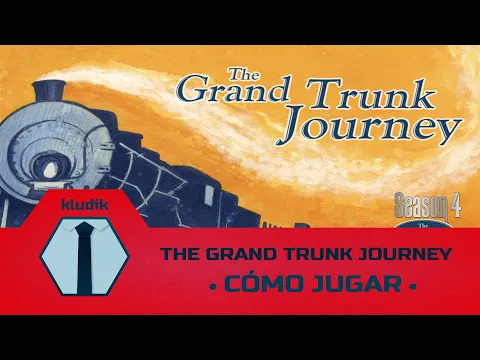 The Grand Trunk Journey Cómo Jugar - Kludik