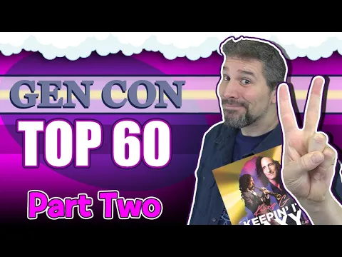 Top 60 Board Games at Gen Con 2019 | Part 2