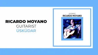Ricardo Moyano - Üsküdar (Official Audio Video)