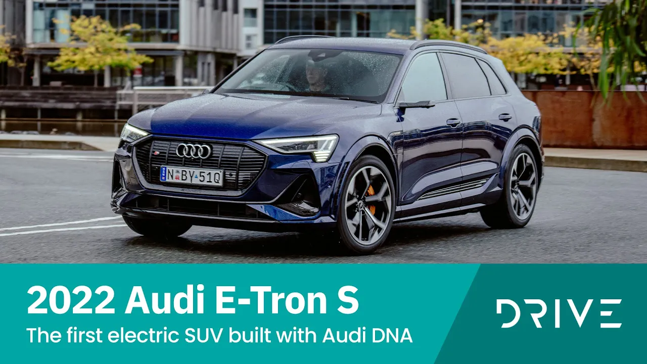 2022 Audi E-Tron S | The First Electric SUV Built With Audi DNA | Drive.com.au