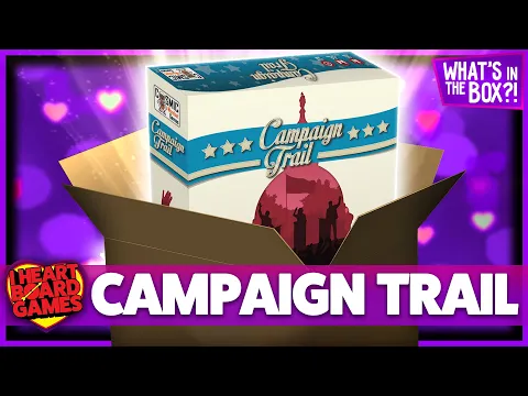 Campaign Trail Unboxing: What's In The Box?!