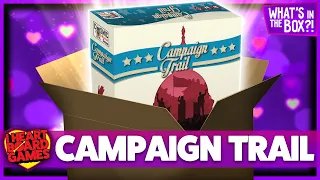 Campaign Trail Unboxing: What's In The Box?!