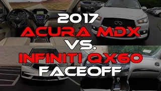 2017 Acura MDX Advance vs. Infiniti QX60 Deluxe Tech: Faceoff Comparison