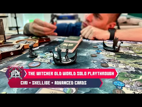 The Witcher Old World Solo Playthrough no. 2 ( Ciri + Skellige + Advanced cards )