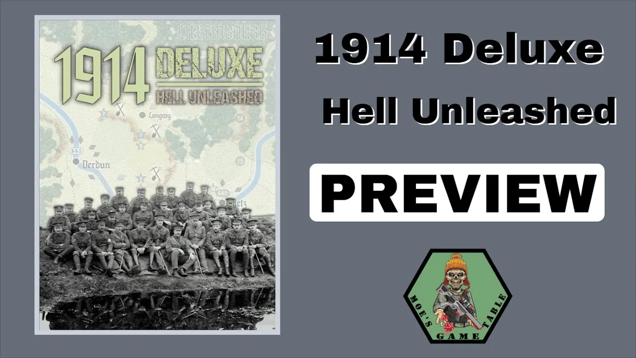 1914 Deluxe: Hell Unleashed from War Diary Preview