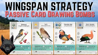 Wingspan Strategy: Passive Card Drawing Bombs