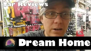 Tar Reviews: Dream Home