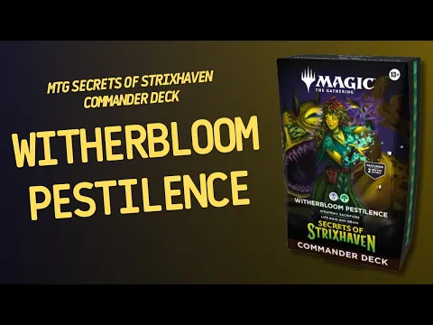 MTG Secrets of Strixhaven Commander Deck Witherbloom Pestilence | Inside with João Ricardo Ep928