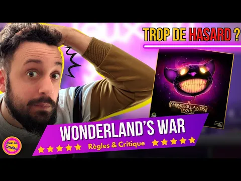 WONDERLAND'S WAR | Jeux en Carton | Critiques jeux de société
