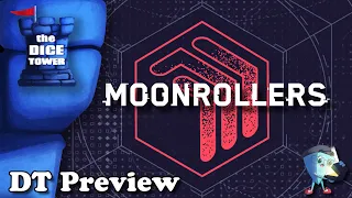 MOONROLLERS - DT Preview with Mark Streed